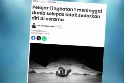 Laporan mengenai pelajar Tingkatan 1 yang meninggal dunia selepas tidak sedarkan diri di asrama. 