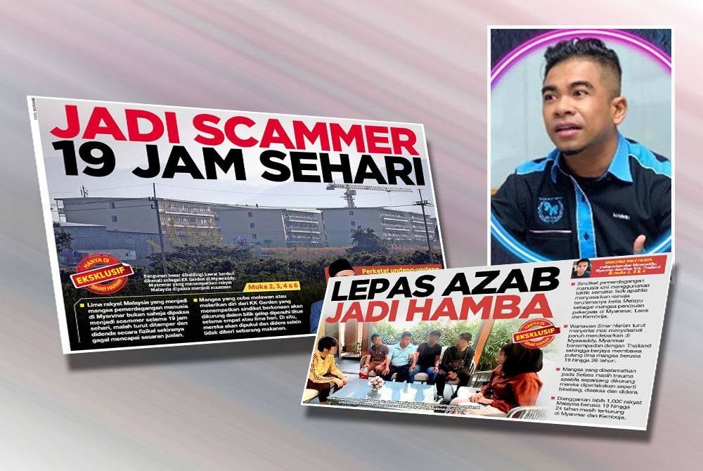 Sinar Harian report regarding the job scams syndicate in Myanmar. (Inset: Hishamuddin)