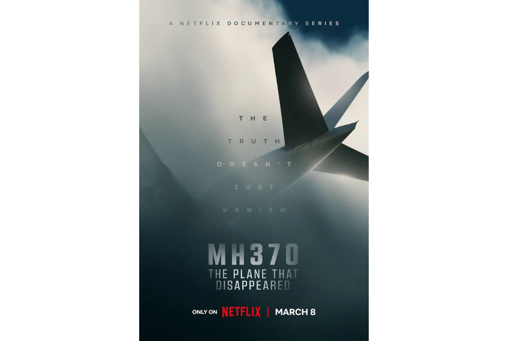 The series titled "MH370: The Plane That Disappeared" can be watched starting March 8 on Netflix.
