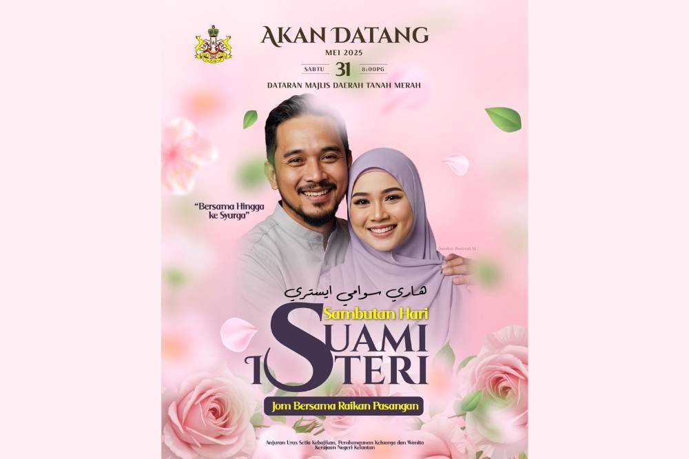 The Kelantan government will organise Husband and Wife Day as a replacement for Valentine’s Day on May 31 at the Tanah Merah District Council Square 8am to 1.45pm.