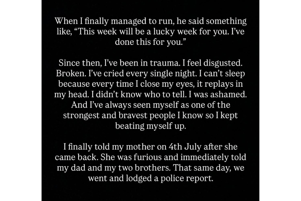 Haunted by the trauma, she kept the incident to herself for nearly two weeks before confiding in her mother on July 4. Photo source: Lishalliny Kanaran