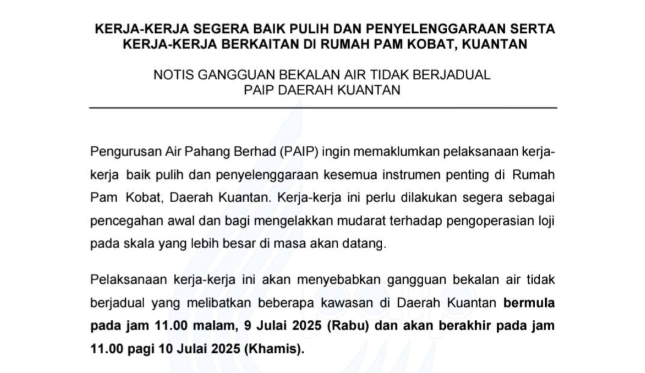 Several areas in Kuantan will face an unscheduled 12-hour water supply disruption starting 11pm tonight due to repair and maintenance work at the Kobat Pump House.