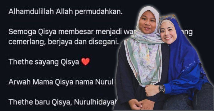 Putri Qisya kini anak angkat kepada Nurulhidayah.
