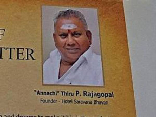  Rajagopal memiliki 80 rantaian restoran Saravana Bhavan di seluruh dunia termasuk di Sydney.- Raja