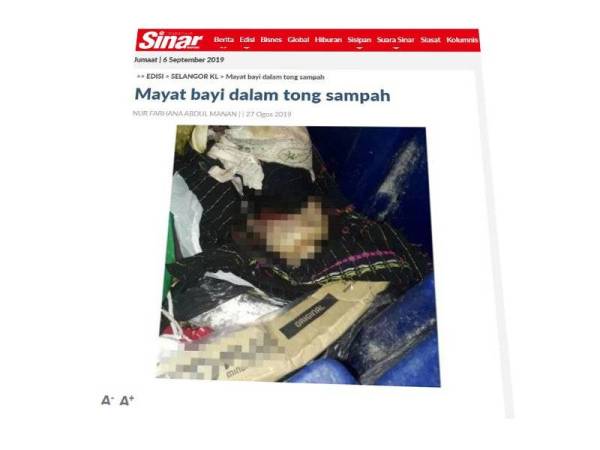 Mayat bayi yang ditemui dalam tong sampah di sebuah pangsapuri di Taman Bukit Serdang 27 Ogos lalu