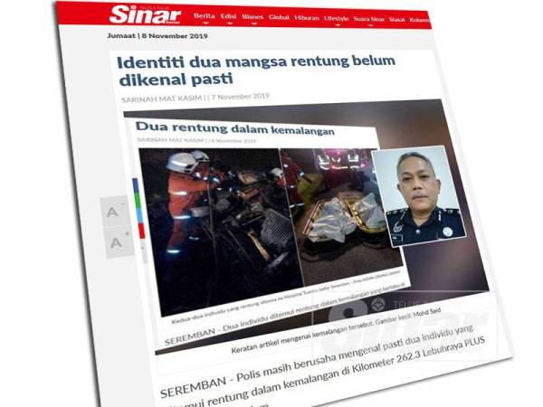 Laporan Sinar Harian berkaitan nahas terbabit.