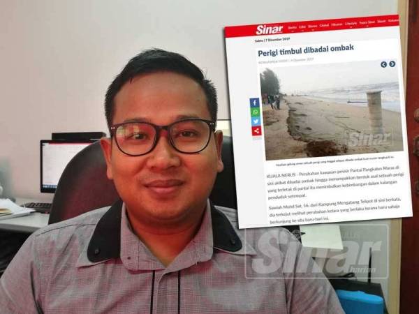 Laporan Sinar Harian berkaitan kebimbangan penduduk sekitar apabila melihat perigi timbul dibadai ombak di kawasan pantai itu. Gambar kiri: Dr Effi Helmy Ariffin.