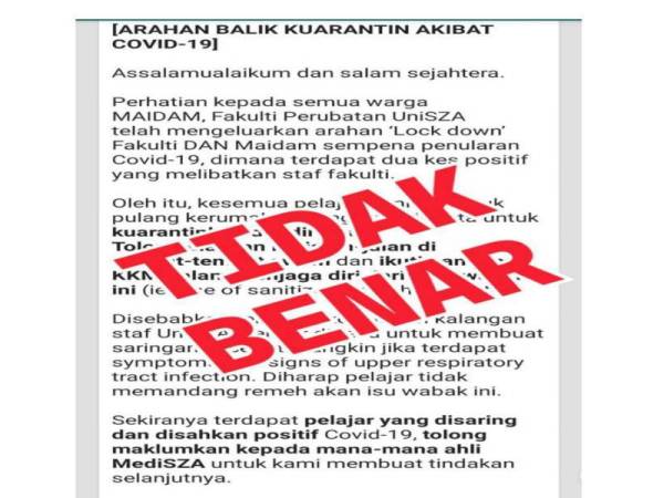 Mesej tular disebarkan mengatakan dua kakitangan Fakulti Perubatan UniSZA positif Covid-19 adalah tidak benar
