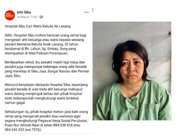 Wanita merupakan pesakit psikiatri Hospital Sibu dan gambarnya tular bagi mengesan ahli keluarga atau waris wanita itu. Foto: FB Info Sibu
