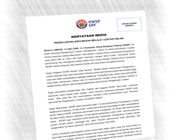 Keterangan gambar - Kenyataan dikeluarkan KWSP hari ini.