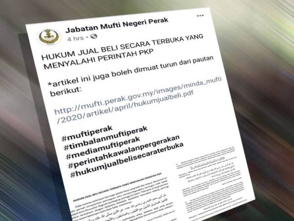 Penerangan mengenai hukum jual beli secara terbuka yang menyalahi perintah PKP oleh Jabatan Mufti Negeri Perak.