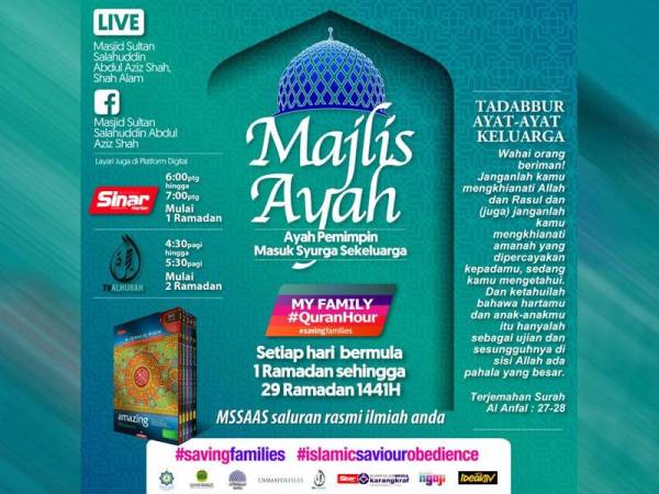 Tazkirah Ramadan Majlis Ayah, ‘Ayah Pemimpin Masuk Syurga Sekeluarga’.