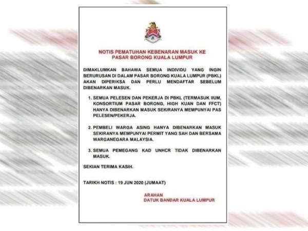 Notis pematuhan kebenaran masuk Pasar Borong KL yang tular baru-baru ini.