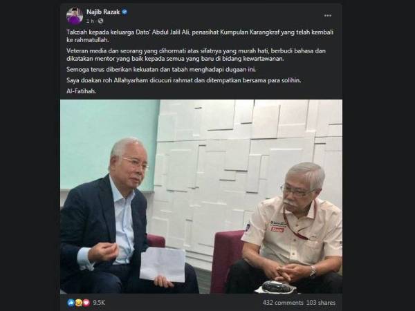 Ucapan takziah turut dimuat naik bekas Perdana Menteri, Datuk Seri Najib Tun Razak menerusi akaun Facebooknya.
