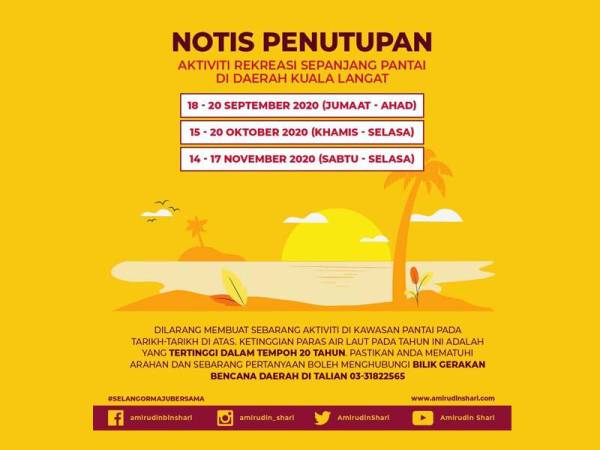 Notis penutupan aktiviti rekreasi di sepanjang pantai di daerah Kuala Langat.