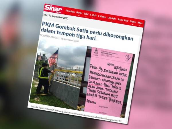 Sebelum ini Sinar Harian melaporkan PKM Dewan Undangan Negeri (DUN) Gombak Setia di Jalan Berjaya di sini diarah perlu dikosongkan sebelum Ahad lalu.