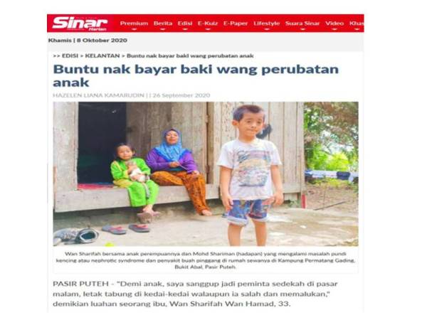 Sinar Harian sebelum ini melaporkan kisah duka Wan Syarifah dan anaknya, Mohd Shariman Raif.