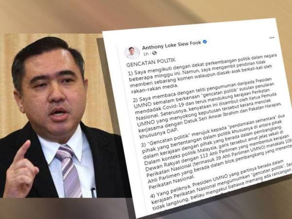 Kenyataan Anthony Loke dalam Facebook hari ini berkenaan pengumuman gencatan politik oleh Zahid Hamidi.