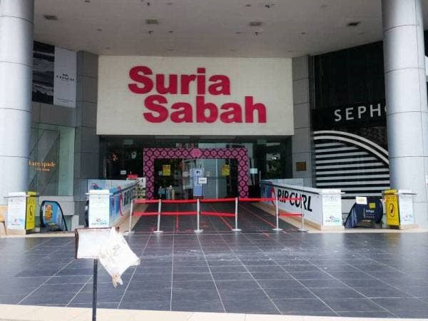 Orang ramai tidak dibenarkan memasuki Suria Sabah.