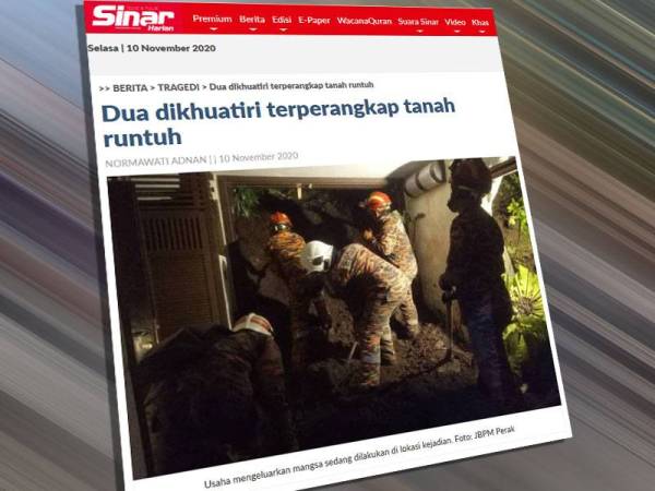 Dua individu maut terperangkap dalam kejadian tanah runtuh di sebuah vila di Tambun di sini, awal pagi tadi.