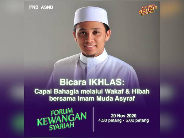 Forum Kewangan Syariah dibawakan oleh MNRB Holdings Berhad dan menampilkan pemudahcara Imam Muda Asyraf serta Presiden dan Ketua Pegawai Eksekutif Takaful Ikhlas Berhad, Nor Azman Zainal.
