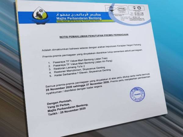 Notis penutupan melibatkan lima premis perniagaan dikeluarkan Majlis Perbandaran Bentong.