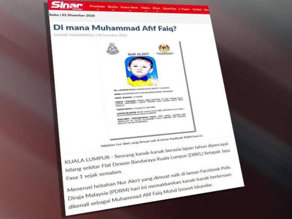 Laporan berita tentang kehilangan Muhammad Afif Faiq Mohd Izmeet Iskandar.