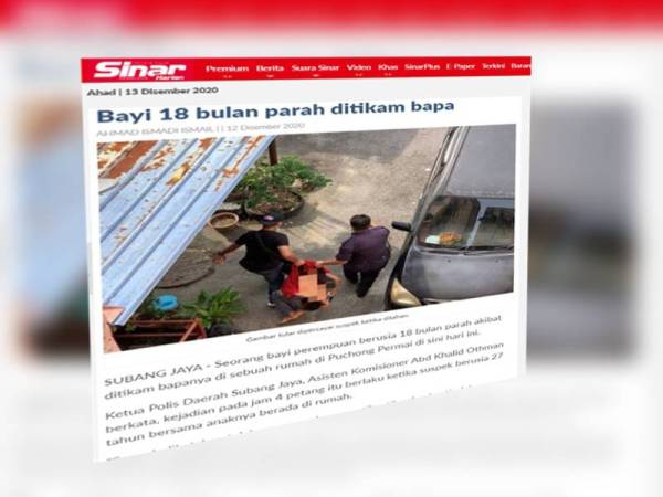 Laporan Sinar Harian mengenai bayi perempuan yang parah ditikam bapa sendiri Sabtu lalu.