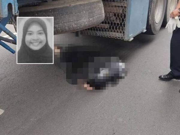 Mangsa maut akibat mengalami kecederaan parah di kepala selepas terbabit dalam kemalangan dengan sebuah treler di Jalan Pokok Mangga pada Selasa. Gambar kecil: Nurul Asyikin
