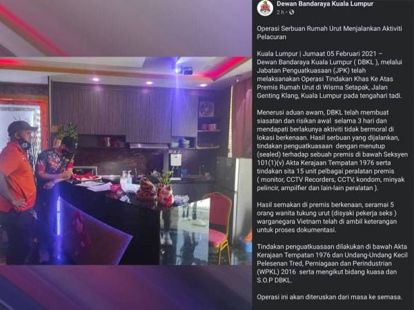 Serbuan dibuat ke atas rumah urut itu setelah DBKL mendapati berlakunya aktiviti tidak bermoral di lokasi berkenaan. Hantaran DBKL di Facebook.