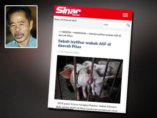 Laporan Sinar Harian pada 24 Februari lalu. Gambar kecil: Augustine Tuuga