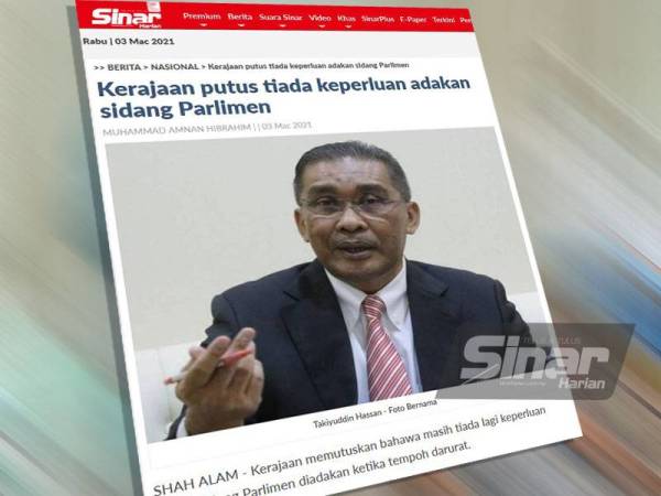 Laporan Sinar Harian berhubung keputusan kerajaan bahawa masih tiada lagi keperluan untuk mengadakan sidang Parlimen ketika tempoh darurat.