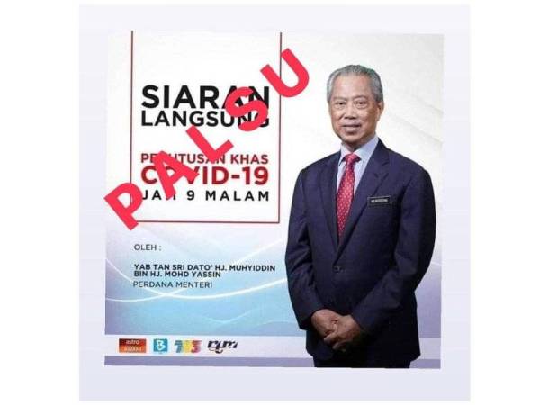 Satu poster memaparkan perutusan khas Muhyiddin akan disiarkan secara langsung jam 9 malam yang tular.