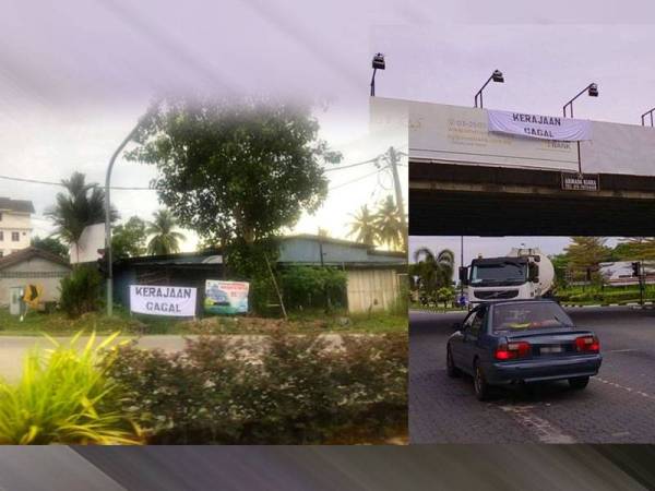 Beberapa keping gambar berkait kain rentang tertera tulisan 'Kerajaan Gagal' yang tular di laman sosial sejak minggu lalu.