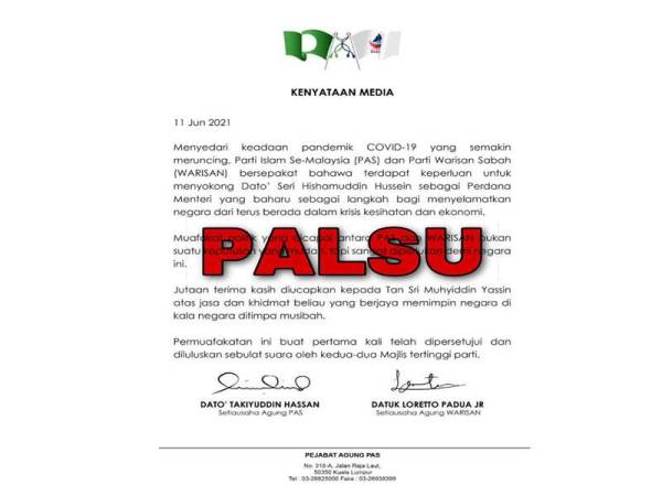 Kenyataan media bertarikh 11 Jun 2021 berhubung Pas dan Warisan yang memberi sokongan kepada Hishammuddin sebagai Perdana Menteri adalah palsu.