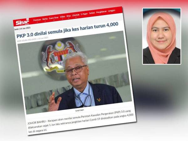 Kerajaan akan menilai semula PKP 3.0 yang dilaksanakan sejak 1 Jun lalu sekiranya jangkitan harian Covid-19 direkodkan pada angka 4,000 kes.
Gambar kecil: Dr Haliza