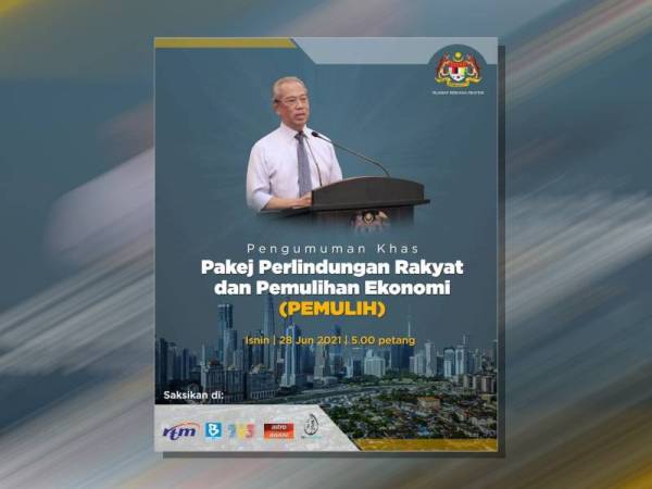 Muhyiddin Yassin bakal mengumumkan Pakej Perlindungan Rakyat dan Pemulihan Ekonomi (Pemulih) petang ini.