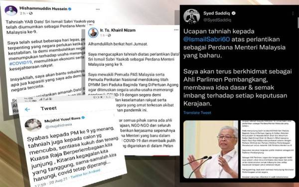 Antara ciapan pemimpin utama daripada pelbagai parti politik mengucapkan tahniah kepada Ahli Parlimen Bera, Datuk Seri Ismail Sabri Yaakob, selepas sah dilantik sebagai Perdana Menteri kesembilan.