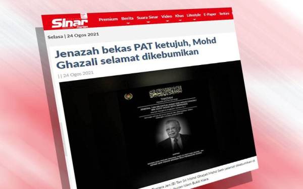 Bekas Panglima Angkatan Tentera Malaysia, Jeneral (B) Tan Sri Mohd Ghazali Mohd Seth meninggal dunia pada pagi Selasa akibat komplikasi jangkitan paru-paru.