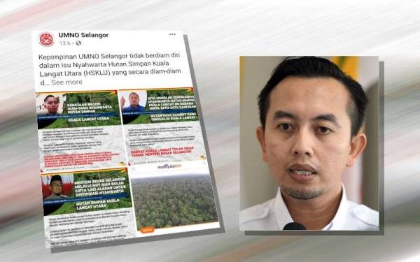 UMNO Selangor memuat naik status dan info grafik kenyataan pimpinan berhubung keputusan kerajaan Selangor meluluskan penyahwartaan 536.7 hektar HSKKLU. (Imran)