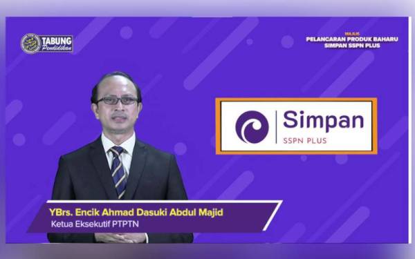 Majlis Pelancaran Simpan SSPN Plus yang berlangsung secara maya pada Jumaat.