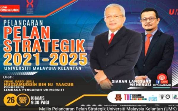 Naib Canselor UMK, Profesor Datuk Dr Noor Azizi Ismail (kanan) menyertai Pelancaran Pelan Strategik UMK 2021-2025 yang diadakan secara dalam talian 26 Ogos lalu dan dilancarkan Pengerusi Lembaga Pengarah Universiti, Datuk Hussamuddin Yaacub. PHOTO: UMK