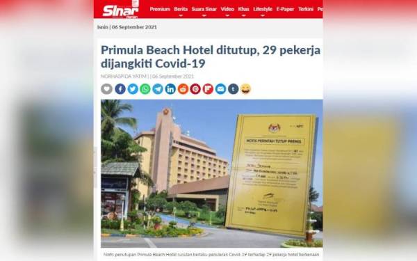 Primula Beach Hotel ditutup selama 14 hari bermula Isnin hingga 18 September ini atas arahan Pejabat Kesihatan Daerah Kuala Terengganu (PKDKT).