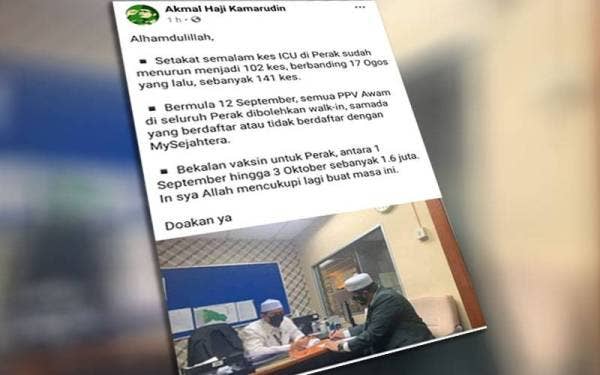Hantaran Mohd Akmal di Facebook mengenai situasi vaksinasi dan pesakit Covid-19 di ICU di Perak.