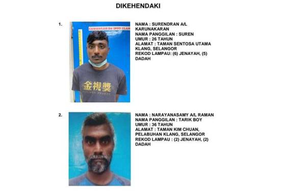 Dua suspek yang dalam buruan polis.