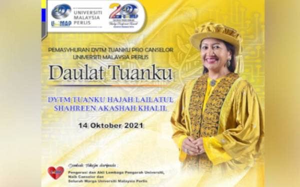 Pelantikan Raja Puan Muda Perlis, Tuanku Hajah Lailatul Shahreen Akashah Khalil sebagai Tuanku Pro Canselor UniMAP disambung untuk tempoh lima tahun lagi iaitu hingga Disember 2026. - Foto FB Universiti Malaysia Perlis