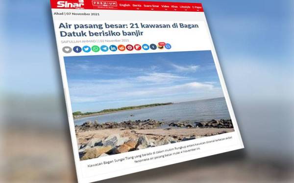 Sinar Harian sebelum ini melaporkan Sekretariat Bencana Daerah Bagan Datuk mengenalpasti 21 kawasan di daerah itu yang berdepan risiko banjir akibat fenomena air pasang besar.