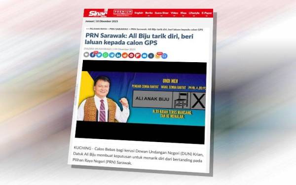 Laporan Sinar Harian pada Khamis mengenai penarikan diri Datuk Ali Biju daripada bertanding dalam PRN Sarawak.