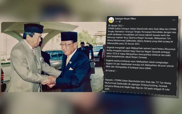 Sultan Sharafuddin (kiri) dan Allahyarham Tun Abang Muhammad Salahuddin di Lapangan Terbang Kuching, Sarawak sempena Mesyuarat Majlis Raja-Raja ke-218 pada tanggal 26 Julai 2009. Foto: Facebook Selangor Royal Office (Kanan: Hantaran di Facebook Selangor Royal Office pada Sabtu.)