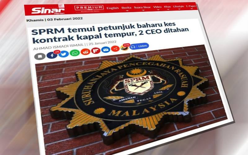 Sinar Harian sebelum ini melaporkan SPRM menemui petunjuk baharu dalam siasatan ke atas kontrak perolehan enam buah kapal Littoral Combat Ship (LCS) yang dilaksanakan oleh Bousted Naval Shipyard dan telah menahan dua orang Ketua Pegawai Eksekutif syarikat yang terlibat dalam projek tersebut.